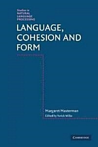 Language, Cohesion and Form (Paperback)