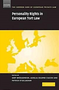 Personality Rights in European Tort Law (Hardcover)