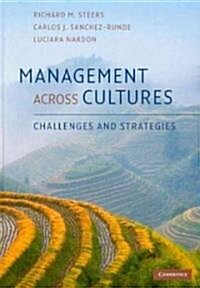 Management Across Cultures : Challenges and Strategies (Hardcover)