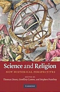 Science and Religion : New Historical Perspectives (Hardcover)