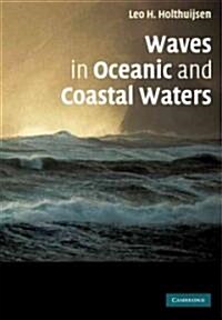 Waves in Oceanic and Coastal Waters (Paperback)