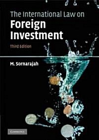 [중고] The International Law on Foreign Investment (Paperback, 3 Revised edition)