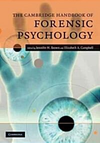 The Cambridge Handbook of Forensic Psychology (Hardcover)