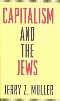 Capitalism and the Jews (Hardcover)