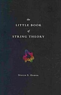 The Little Book of String Theory (Hardcover)