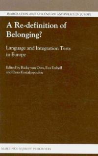 A re-definition of belonging? : language and integration tests in Europe