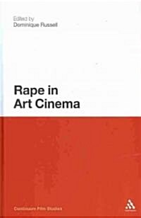 Rape in Art Cinema (Hardcover)