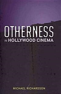 Otherness in Hollywood Cinema (Paperback)
