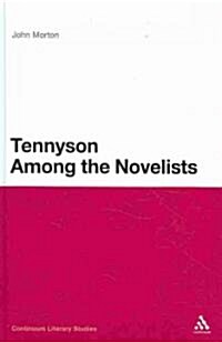 Tennyson Among the Novelists (Hardcover)
