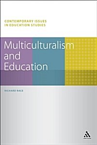 Multiculturalism and Education (Paperback)
