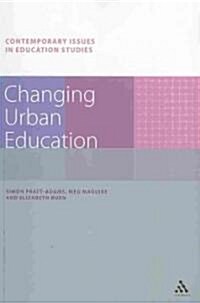 Changing Urban Education (Paperback)