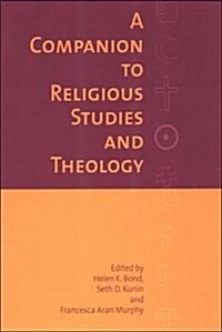 A Companion to Religious Studies and Theology (Paperback)