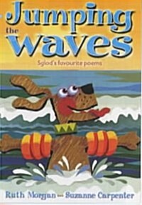 Hoppers Series: Jumping the Waves - Sglods Favourite Poems (Paperback)