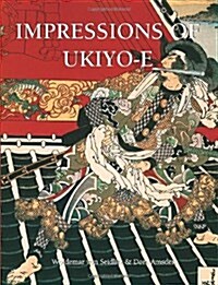 Impressions of Ukiyo-e (Hardcover)