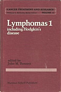 Lymphomas 1: Including Hodgkins Disease (Hardcover, 1981)