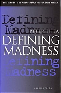 Defining Madness (Paperback)