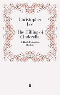 The Killing of Cinderella : A Bath Detective Mystery (Paperback)