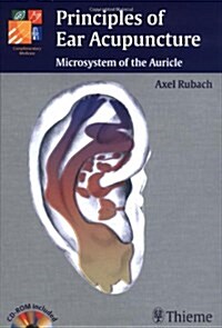 Principles of Ear Acupuncture: Microsystem of the Auricle (Hardcover)