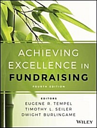 Achieving Excellence in Fundraising (Hardcover, 4, Revised)