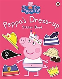 Peppa Pig: Peppa Dress-Up Sticker Book (Paperback)