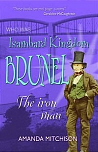 Who Was Isambard Kingdom Brunel (Paperback)