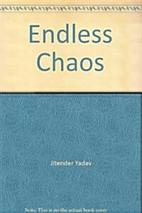 Endless Chaos (Hardcover)