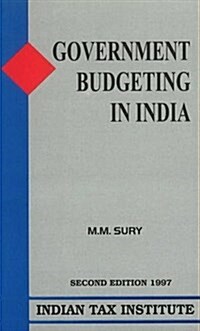 Government Budgeting in India (Hardcover)