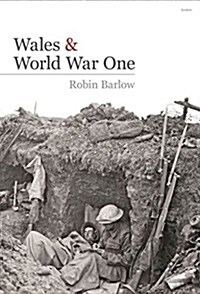 Wales and World War One (Paperback)