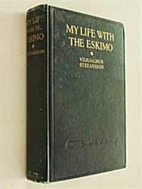 My life with the Eskimo (Paperback)