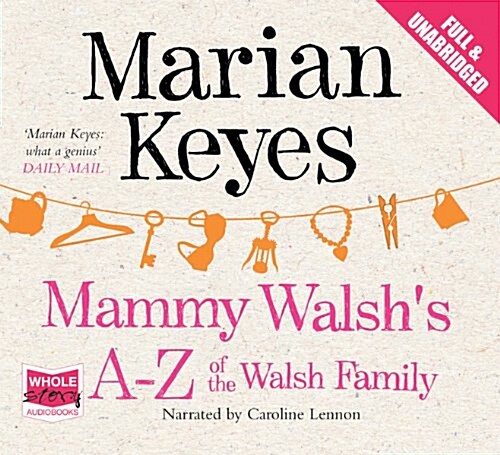 Mammy Walshs A-Z of the Walsh Family (CD-Audio)
