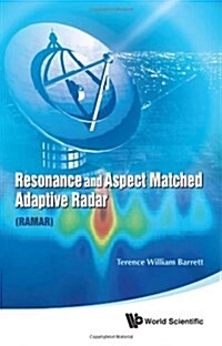 Resonance & Aspect Matched Adaptiv Radar (Hardcover)