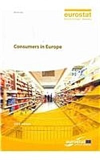 Consumers in Europe Facts and Figures on Services of General Interest: 0000002009 (Paperback)