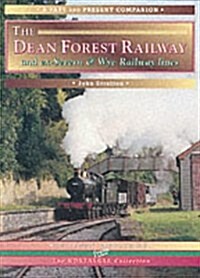 The Dean Forest Railway (Paperback)