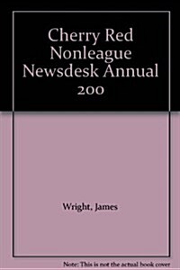Cherry Red Non-league Newsdesk Annual (Paperback)
