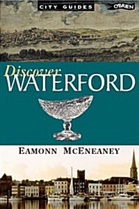 Discover Waterford (Paperback)