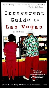 Frommers Irreverent Guide to Las Vegas (Paperback, 2 Rev ed)