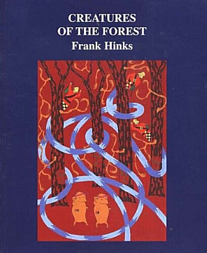 Creatures of the Forest, The (Paperback)