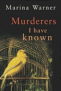 Murderers I Have Known (Hardcover)
