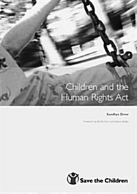 Children and the Human Rights Act (Paperback)
