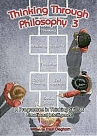 Thinking Through Philosophy (Spiral Bound)
