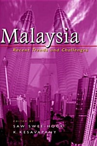 Malaysia: Recent Trends and Challenges (Hardcover)