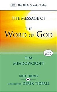 The Message of the Word of God (Paperback)