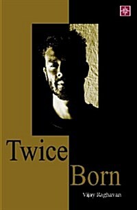 Twice Born (Paperback)