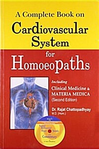 Complete Book on Cardiovascular System for Homoeopaths (Hardcover)