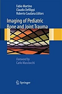 Imaging of Pediatric Bone and Joint Trauma (Paperback)