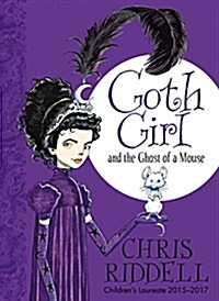 GOTH GIRL AND THE GHOST OF A MOUSE (Paperback)
