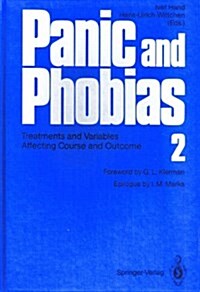 Panic and Phobias II: Treatments and Variables Affecting Course and Outcome (Hardcover)
