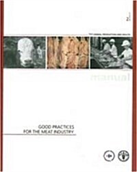 Good Practices for the Meat Industry (Hardcover)