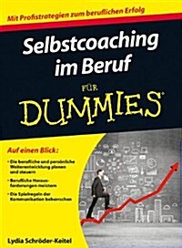 Selbstcoaching im Beruf Fur Dummies (Paperback)