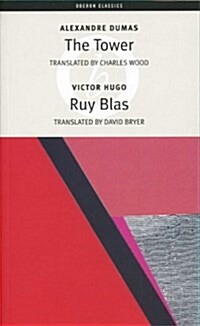 The Tower / Ruy Blas (Paperback)